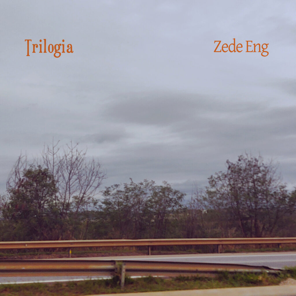 Zede Eng - Trilogia (Trilogy) - cover