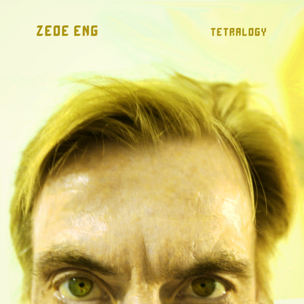 Zede Eng - Tetralogy - cover